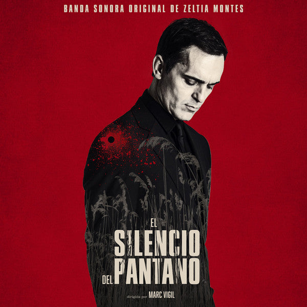 Zeltia Montes : El silencio del pantano (Banda Sonora Orginal De Zeltia Montes) (CD, Album)
