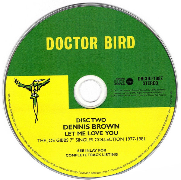 Dennis Brown : Let Me Love You (The Joe Gibbs 7" Singles Collection 1977-1981) (2xCD, Comp)