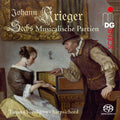 Johann Krieger, Tatjana Vorobjova : Sechs Musicalische Partien (SACD, Hybrid, Multichannel, Album)