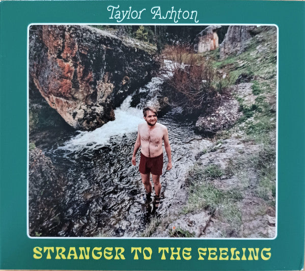 Taylor Ashton : Stranger To The Feeling (CD, Album)