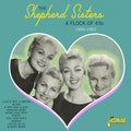 The Shepherd Sisters : A Flock Of 45s 1956-1962 (CDr, Comp)
