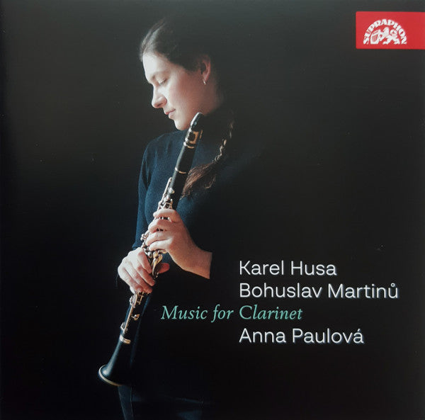 Karel Husa / Bohuslav Martinů, Anna Paulová : Music For Clarinet (CD, Album)