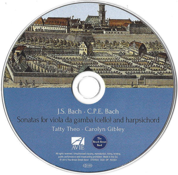 The Brook Street Band, Johann Sebastian Bach & Carl Philipp Emanuel Bach, Tatty Theo, Carolyn Gibley : Sonatas For Viola Da Gamba And Harpsichord (Transcribed For Cello) (CD)