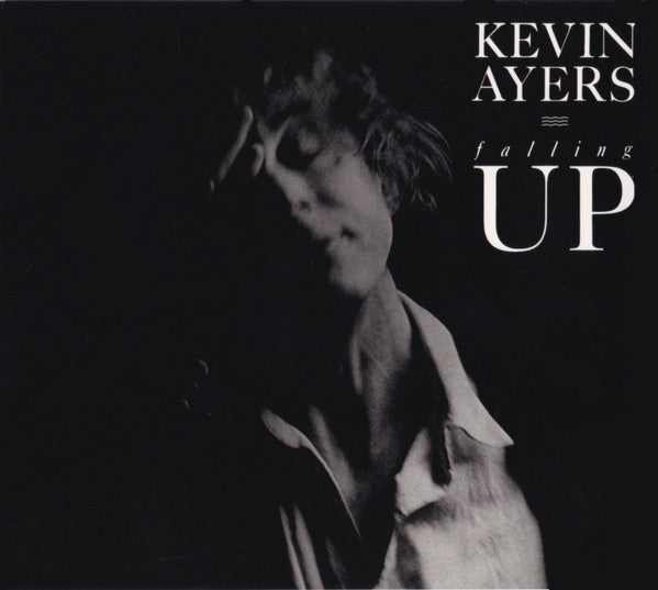 Kevin Ayers : Falling Up (CD, Album, RE, RM, Dig)