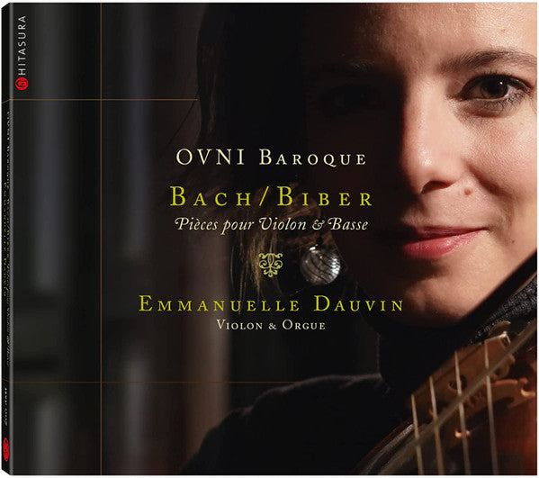 Johann Sebastian Bach / Heinrich Ignaz Franz Biber, Emmanuelle Dauvin : OVNI Baroque: Pièces Pour Violon Et Basse   (CD, Album)