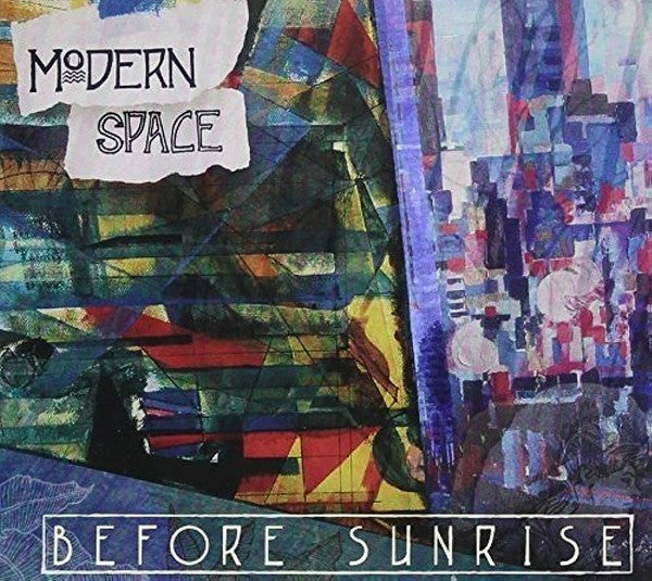 Modern Space : Before Sunrise (CD, EP)
