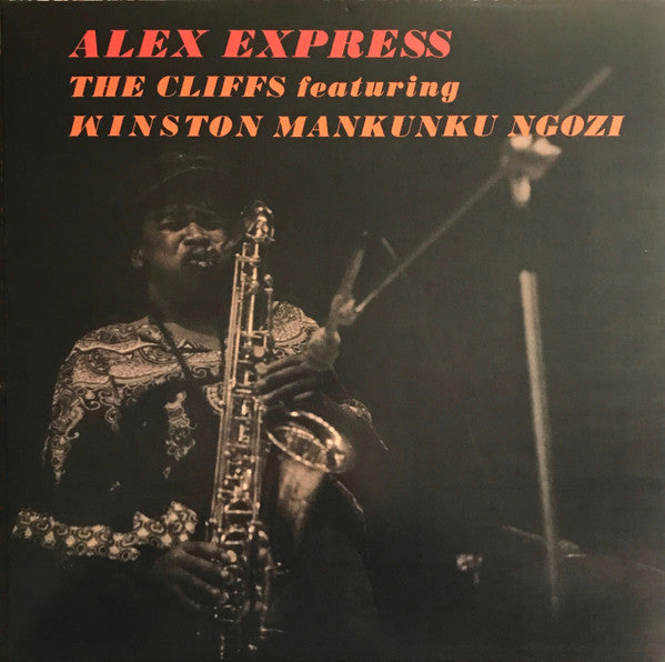 The Cliffs (2) Featuring Winston Ngozi : Alex Express (LP, Album, RE)