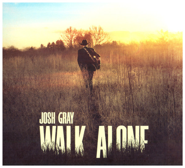 Josh Gray : Walk Alone (CD, Album)
