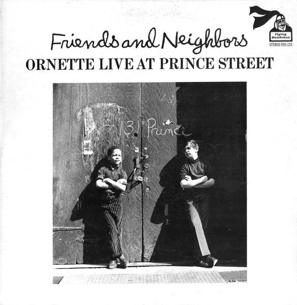 Ornette Coleman : Friends And Neighbors - Ornette Live At Prince Street (LP, RE, RM)