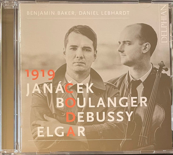 Benjamin Baker, Daniel Lebhardt, Leoš Janáček, Lili Boulanger, Claude Debussy, Sir Edward Elgar : 1919: Coda (CD, Album)