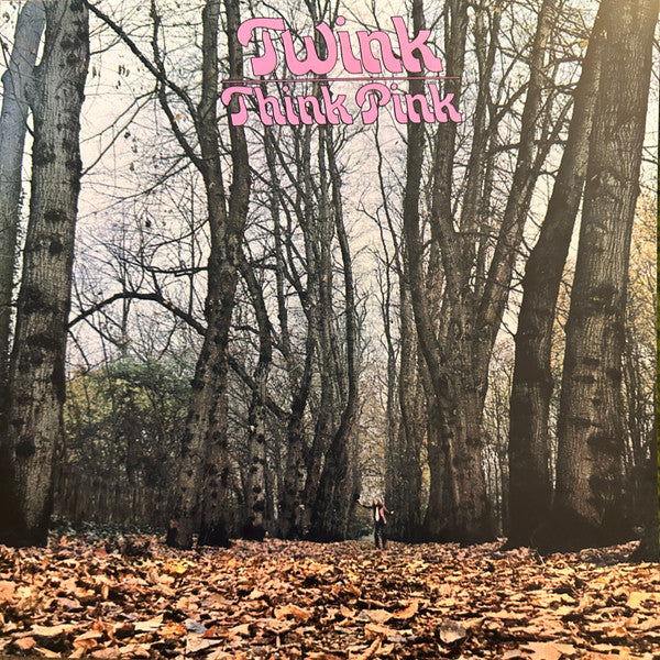 Twink (4) : Think Pink (LP, Album, RE, Tra)