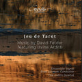 David Felder, Irvine Arditti, Signal (9), Brad Lubman, Arditti Quartet : Jeu De Tarot  (CD, Album)