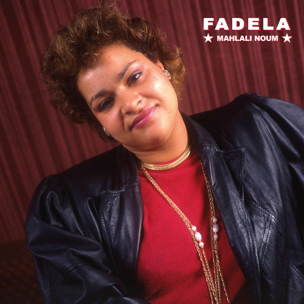 Chaba Fadela : Mahlali Noum (LP, Album)