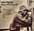 Jalen N'Gonda : Come Around And Love Me (CD, Album)
