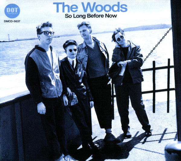 The Woods (3) : So Long Before Now (CD, Comp)