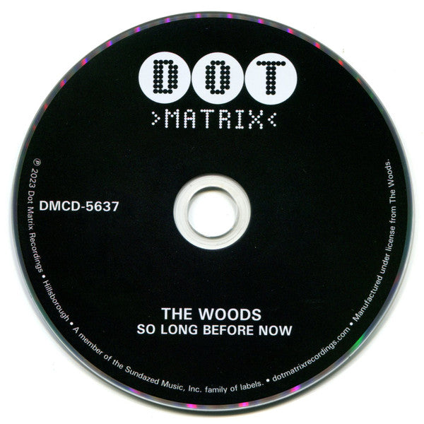 The Woods (3) : So Long Before Now (CD, Comp)