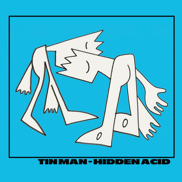 Tin Man (3) : Hidden Acid (12")