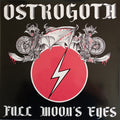 Ostrogoth : Full Moon's Eyes (12", EP, Ltd, RE)