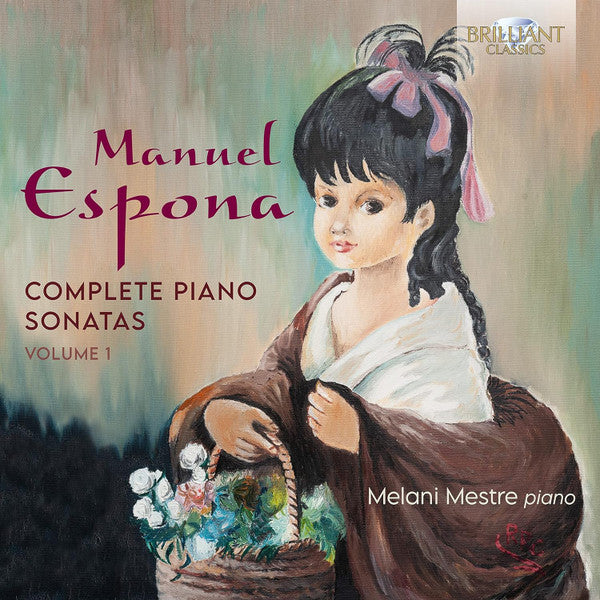 Manuel Espona, Melani Mestre : Complete Piano Sonatas, Volume 1 (CD, Album)