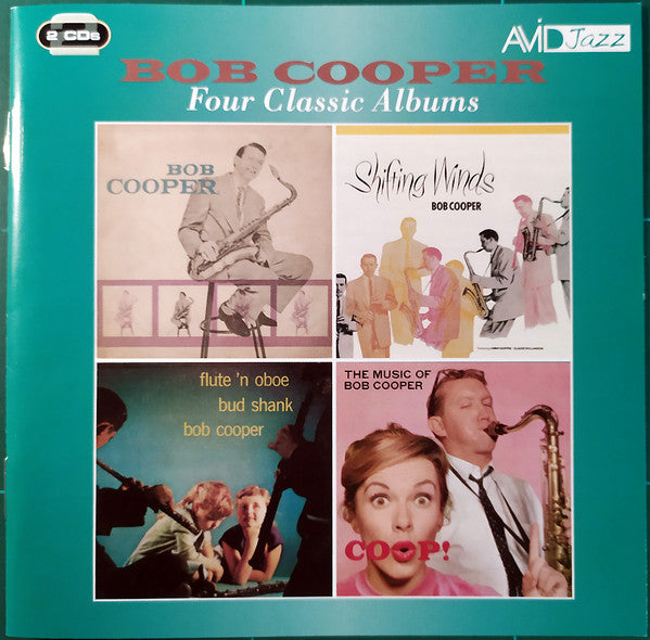 Bob Cooper : Four Classic Albums (Sextet / Shifting Winds / Flute ‘N Oboe / Coop! The Music Of Bob Cooper) (2xCD, Comp)