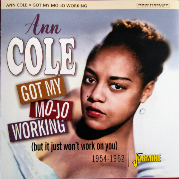 Ann Cole : Got My Mo-jo Working (But It Just Won't Work On You) 1954-1962 (CDr, Comp, Mono)
