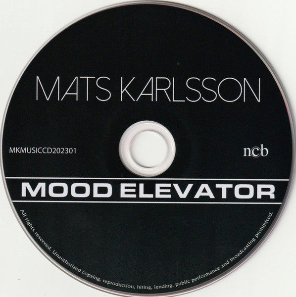 Mats Karlsson (2) : Mood Elevator (CD, Album)
