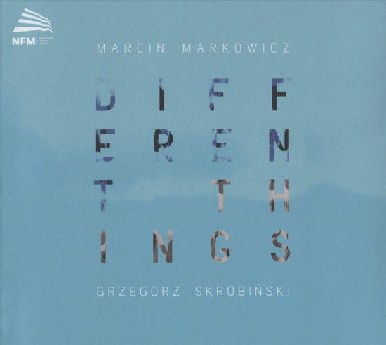 Grzegorz Skrobinski, Marcin Markowicz : Different Things (CD, Album)