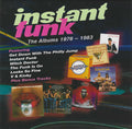 Instant Funk : The Albums 1976 - 1983 (CD, Album, RE + CD, Album, RE + CD, Album, RE + CD)