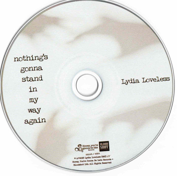 Lydia Loveless : Nothing's Gonna Stand In My Way Again (CD, Album, Dig)
