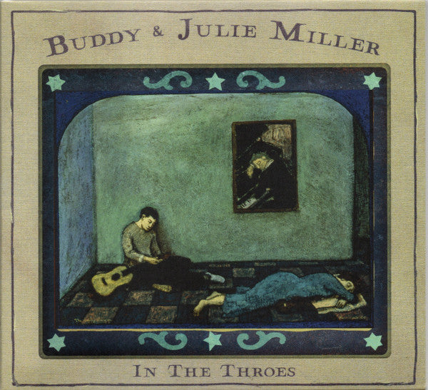 Buddy & Julie Miller : In The Throes (CD, Album)