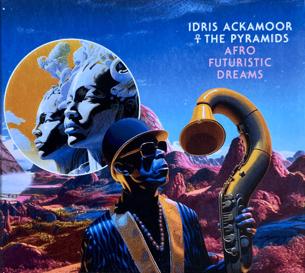 Idris Ackamoor ☥ The Pyramids (3) : Afro Futuristic Dreams  (CD, Album)