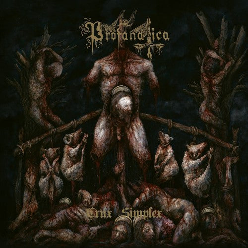Profanatica : Crux Simplex (LP, Album)
