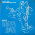 Quincy Jones And His Orchestra : Big Band Bossa Nova (LP, Album, Ltd, Num, RE, Yel)