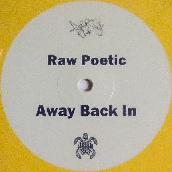 Raw Poetic : Away Back In (LP, Album, Ltd, Yel)