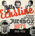 Billy Eckstine : Jukebox Hits 1943-1953 (CD, Comp)