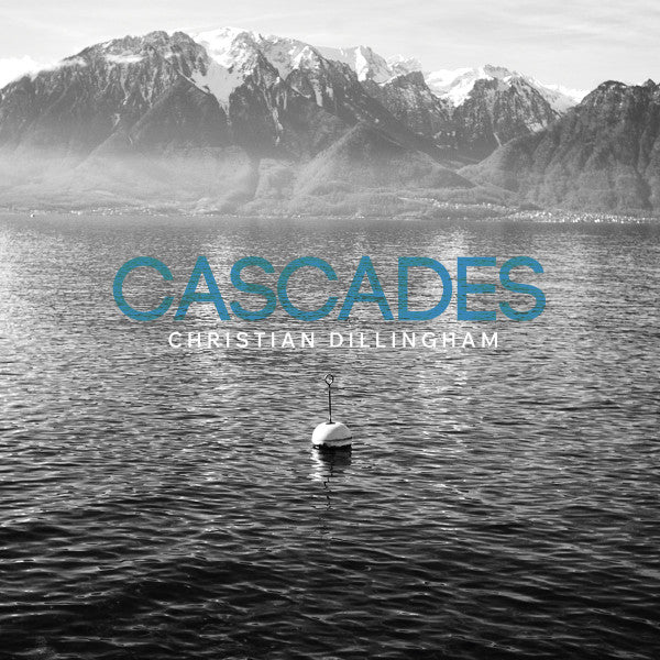 Christian Dillingham : Cascades (CD, Album)