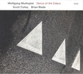 Wolfgang Muthspiel, Scott Colley / Brian Blade : Dance Of The Elders (CD, Album)