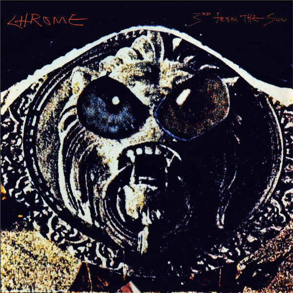 Chrome (8) : 3rd From The Sun (LP, Album, Ltd, RE, Blu)