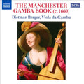 Dietmar Berger : The Manchester Gamba Book (c.1660) (2xCD, Album)
