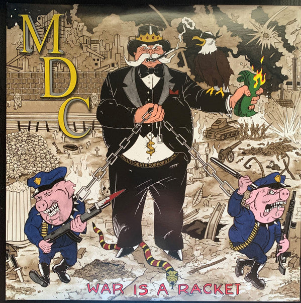 MDC (2) : War Is A Racket (LP, Album, Gol)
