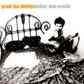 Grant Lee Phillips : Ladies' Love Oracle (LP, Album, Ltd, RE, RM, Ora)