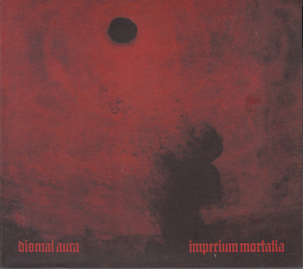 Dismal Aura : Imperium Mortalia (CD, Album)