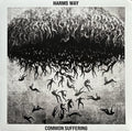 Harms Way (2) : Common Suffering (LP, Whi)