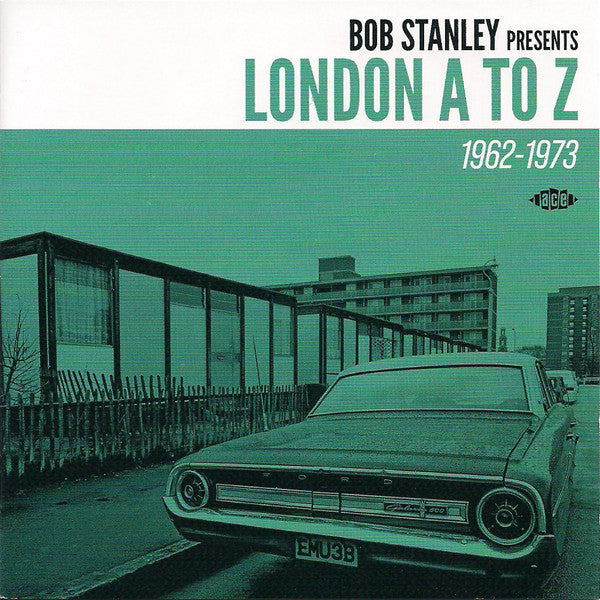 Bob Stanley : London A To Z (1962-1973) (CD, Comp, Mono)