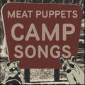 Meat Puppets : Camp Songs (LP, Album, M/Print)