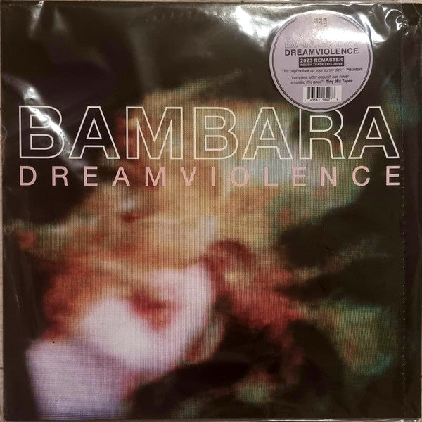 Bambara (2) : Dreamviolence (LP, Album, Ltd, RE, RM, Blu)