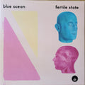 Blue Ocean (7) : Fertile State (LP, Ltd, Pin)