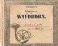 Renée Allen, Zvi Meniker : Salonmusik Für Waldhorn (CD)