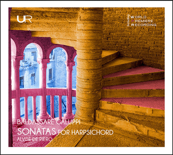 Baldassare Galuppi, Alvise de Piero : Sonatas For Harpsichord   (CD, Album)