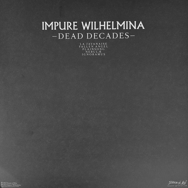 Impure Wilhelmina : Dead Decades (12", EP, Ltd, Sil)